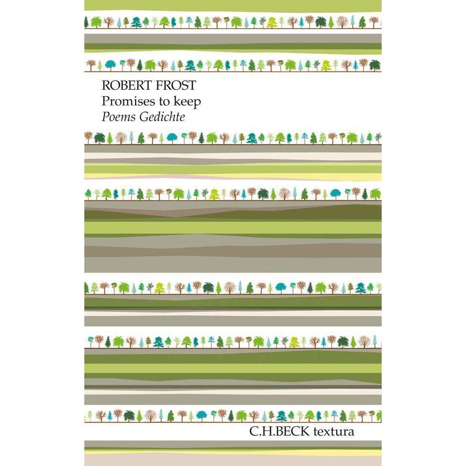 Promises to keep, Belletristik von Robert Frost
