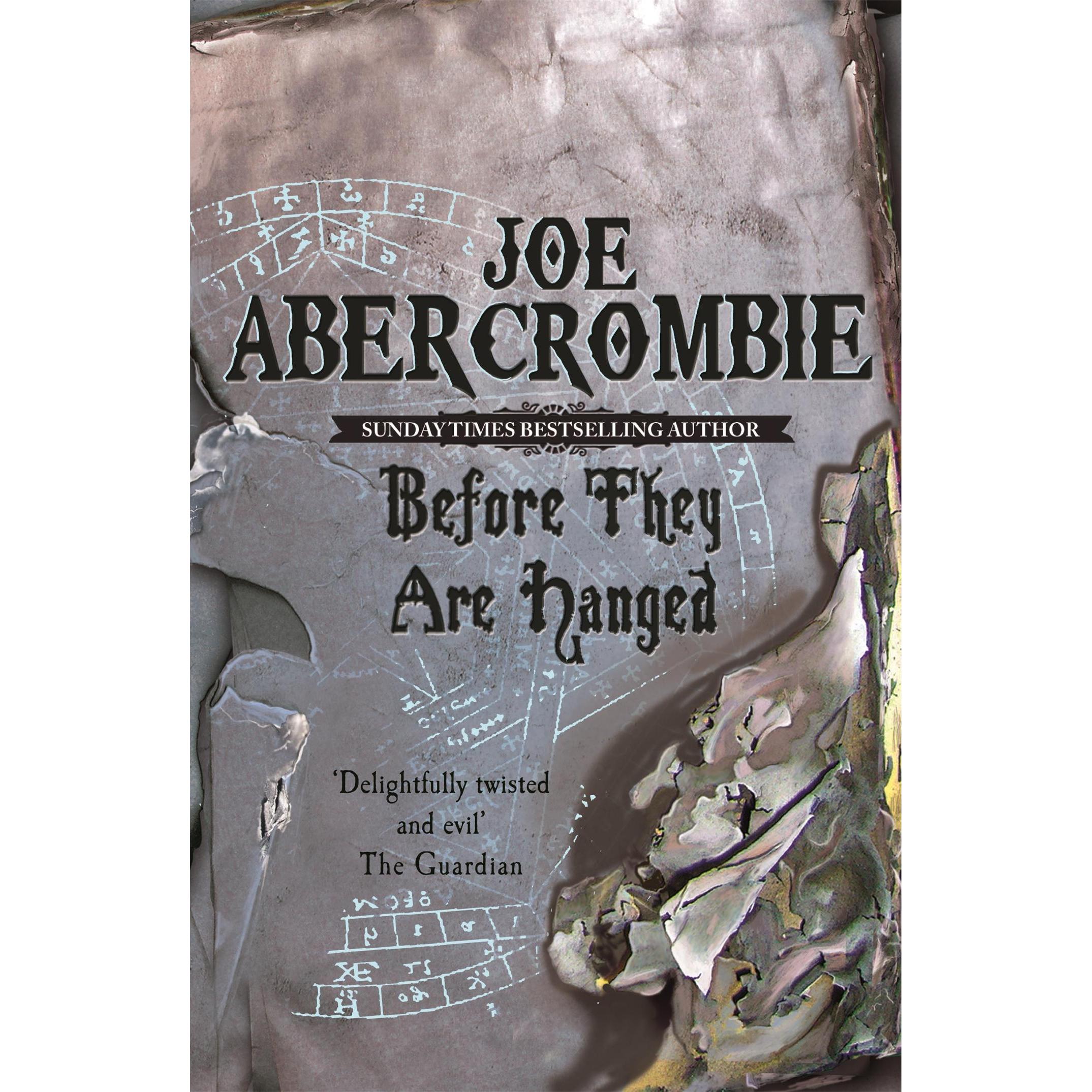 Before They Are Hanged, Belletristik von Joe Abercrombie