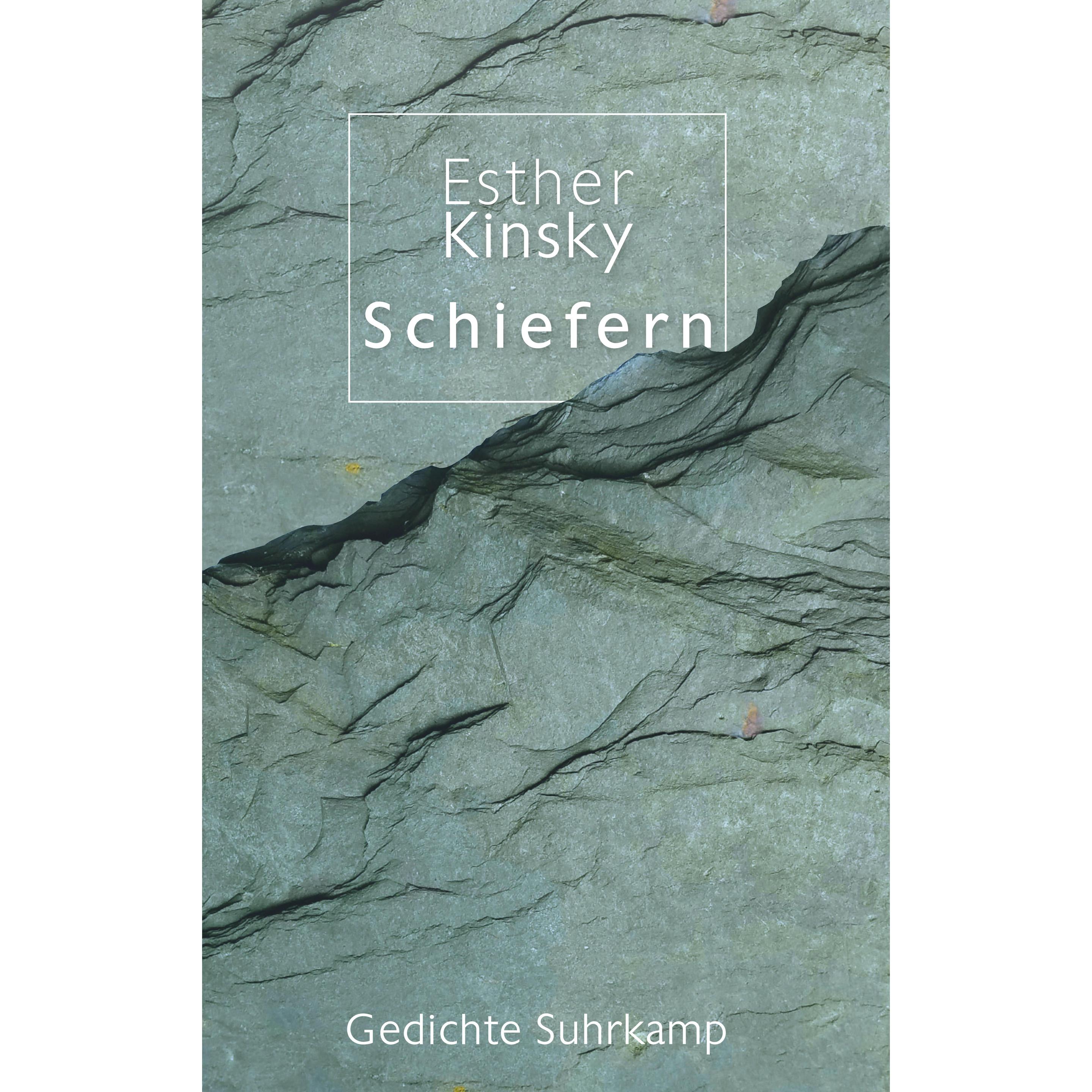 Schiefern, Belletristik von Esther Kinsky