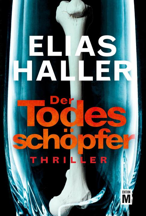 Produktbild Amazon Der Todesschöpfer (Deutsch, Elias Haller, 2018)