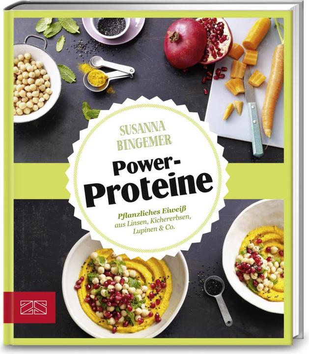 Produktbild Just delicious - Power-Proteine (Deutsch, Susanna Bingemer, 2018)