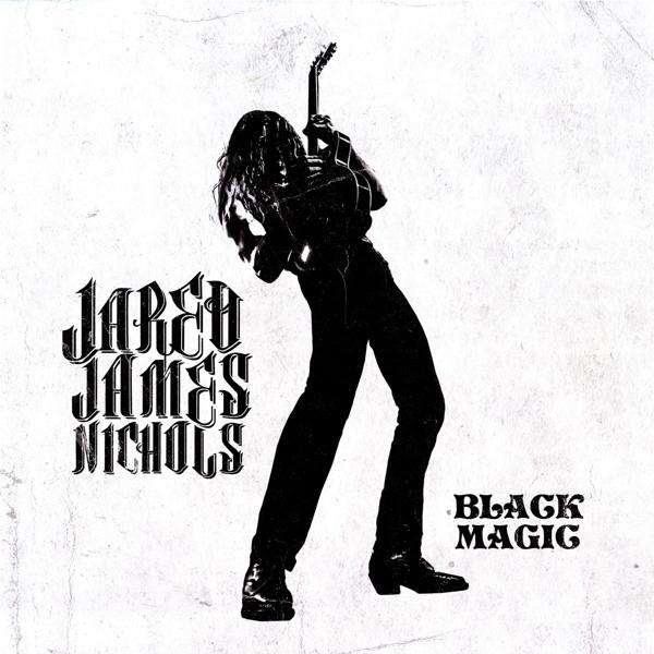 Produktbild Black Magic (Jared James Nichols)