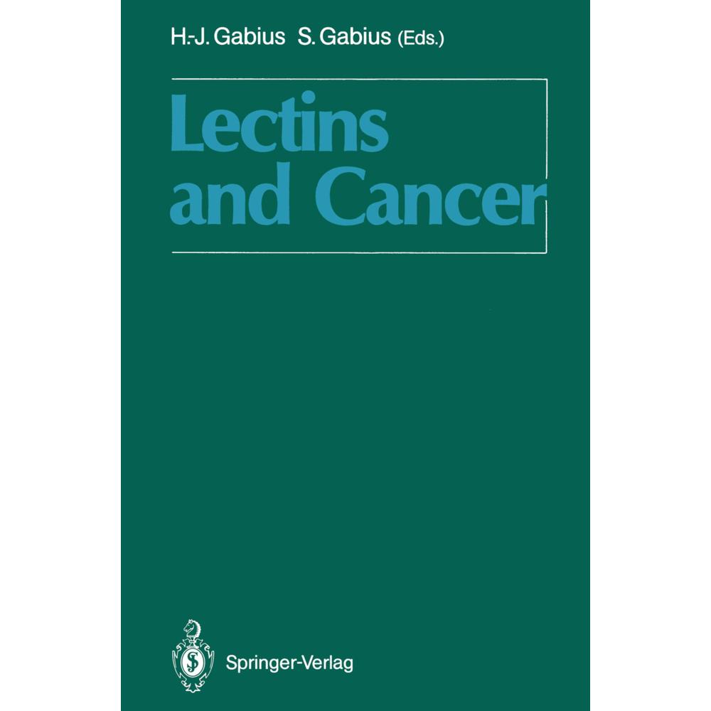 Lectins and Cancer, Fachbücher von Hans-Joachim Gabius, Sigrun Gabius