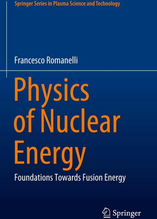 Produktbild Physics of Nuclear Energy (Francesco Romanelli)