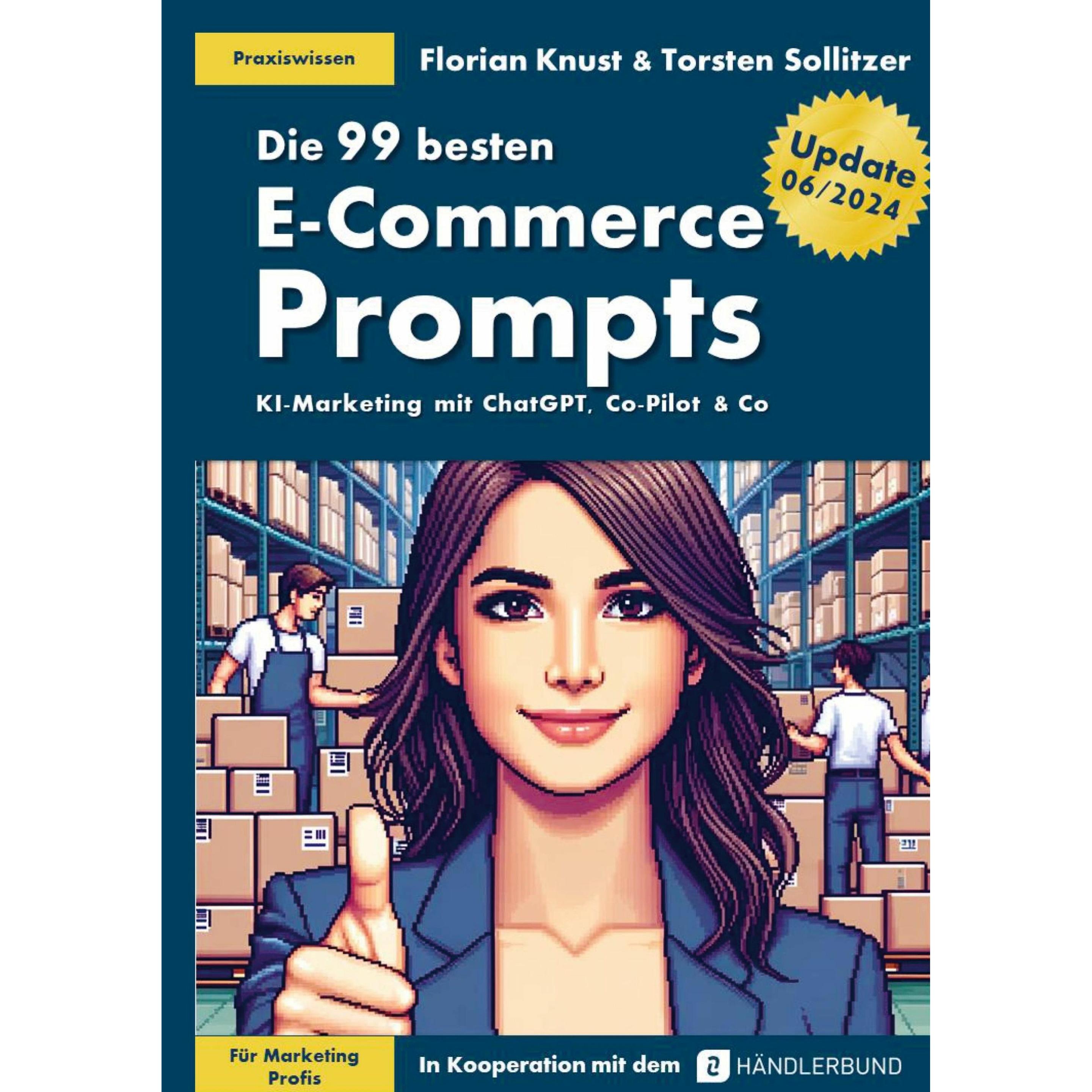 Knust:Die 99 besten E-Commerce Prompts, Fachbücher von Florian Knust
