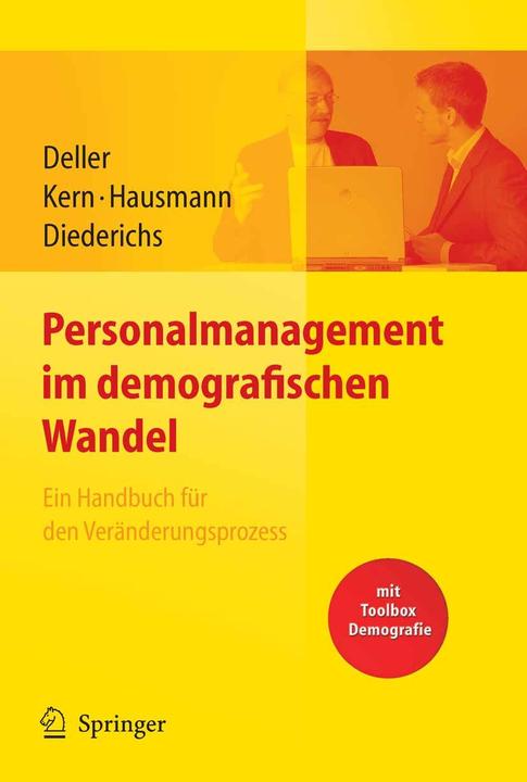 Produktbild Personalmanagement im demografischen Wandel (Deutsch, Esther Hausmann, Jürgen Deller, Stefanie Kern, Yvonne Diederichs, 2008)