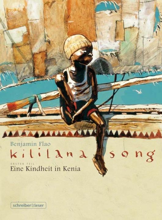 Produktbild Kililana Song 1. Eine Kindheit in Kenia (Deutsch, Benjamin Flao, 2012)