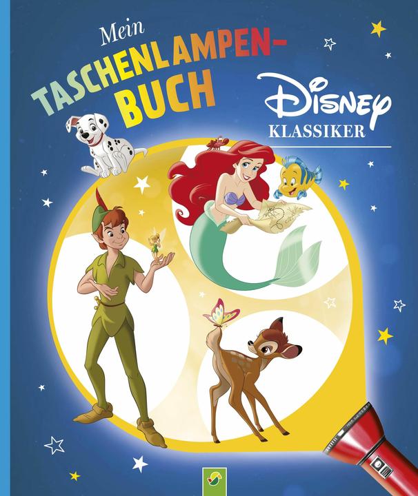 Mein Taschenlampenbuch Disney Klassiker (Deutsch, Schwager & Steinlein Verlag, 2025)