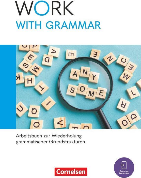 Produktbild Work with English, Zu allen Ausgaben, A2-B1+, Work with Grammar, Arbeitsbuch zur Wiederholung (Deutsch, Peadar Curran, Kieran Breen, Paul Maloney, 2024)