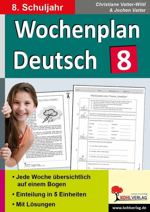 Produktbild Wochenplan Deutsch / Klasse 8 (Deutsch, Christiane Vatter-Wittl, Jochen Vatter, 2016)