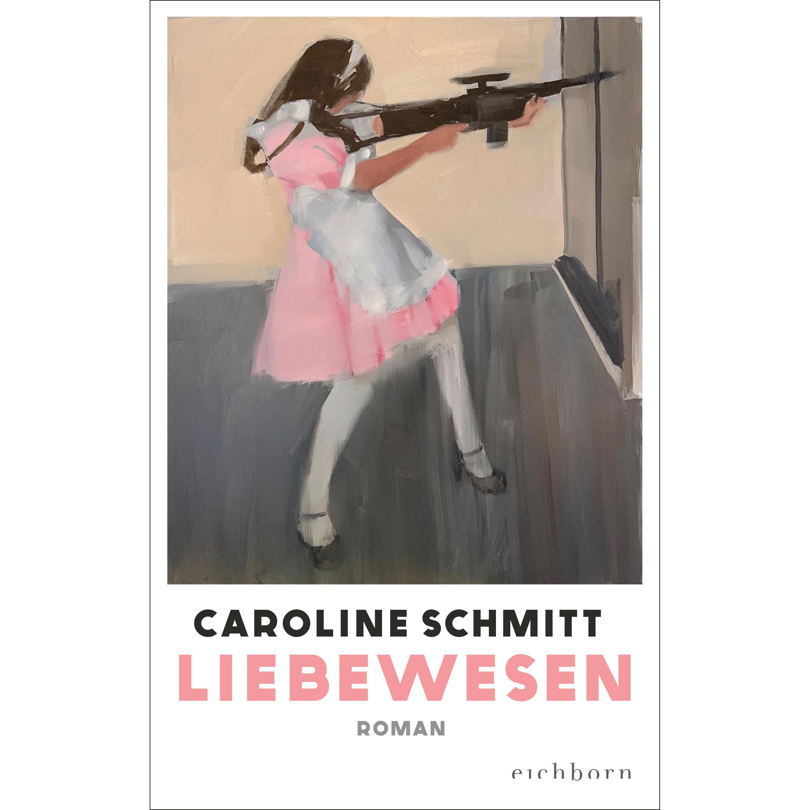 Liebewesen, Belletristik von Caroline Schmitt