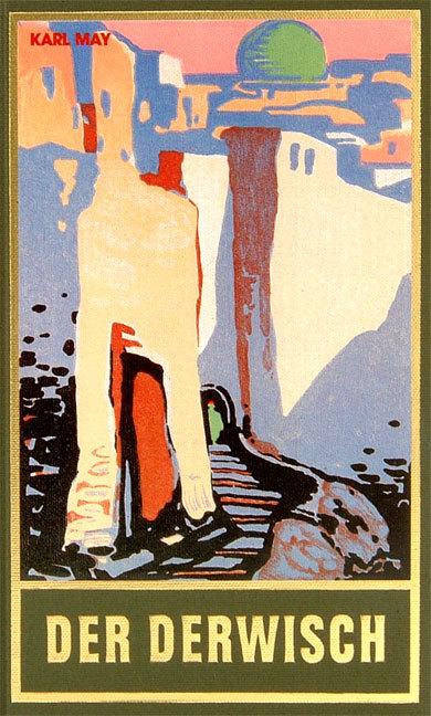 Produktbild Gesammelte Werke: Der Derwisch (Deutsch, Euchar Albrecht Schmid, Karl May, 1951)