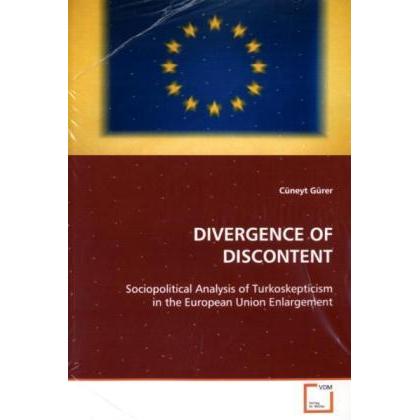 Divergence Of Discontent, Fachbücher von Cüneyt Gürer