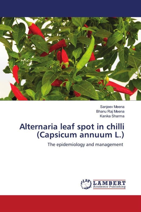 Produktbild Alternaria leaf spot in chilli (Capsicum annuum L.) (Deutsch, Sanjeev Meena, Kanika Sharma, Bhanu Raj Meena, 2020)