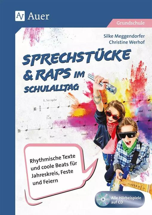 Produktbild Sprechstücke & Raps im Schulalltag (Deutsch, Christine Werhof, Silke Meggendorfer, 2023)
