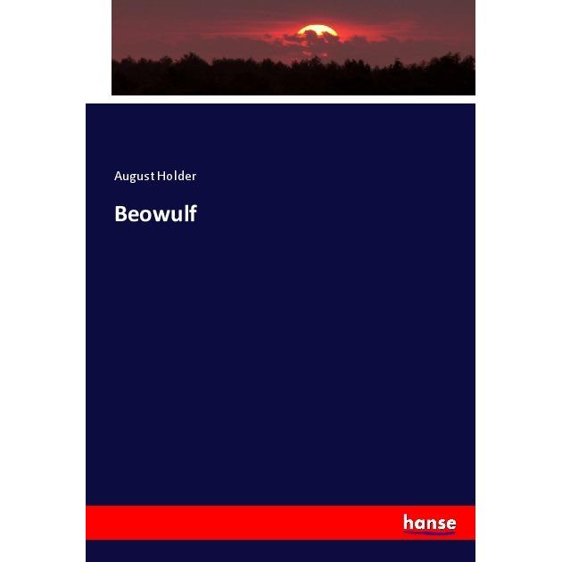 Beowulf, Fachbücher von August Holder