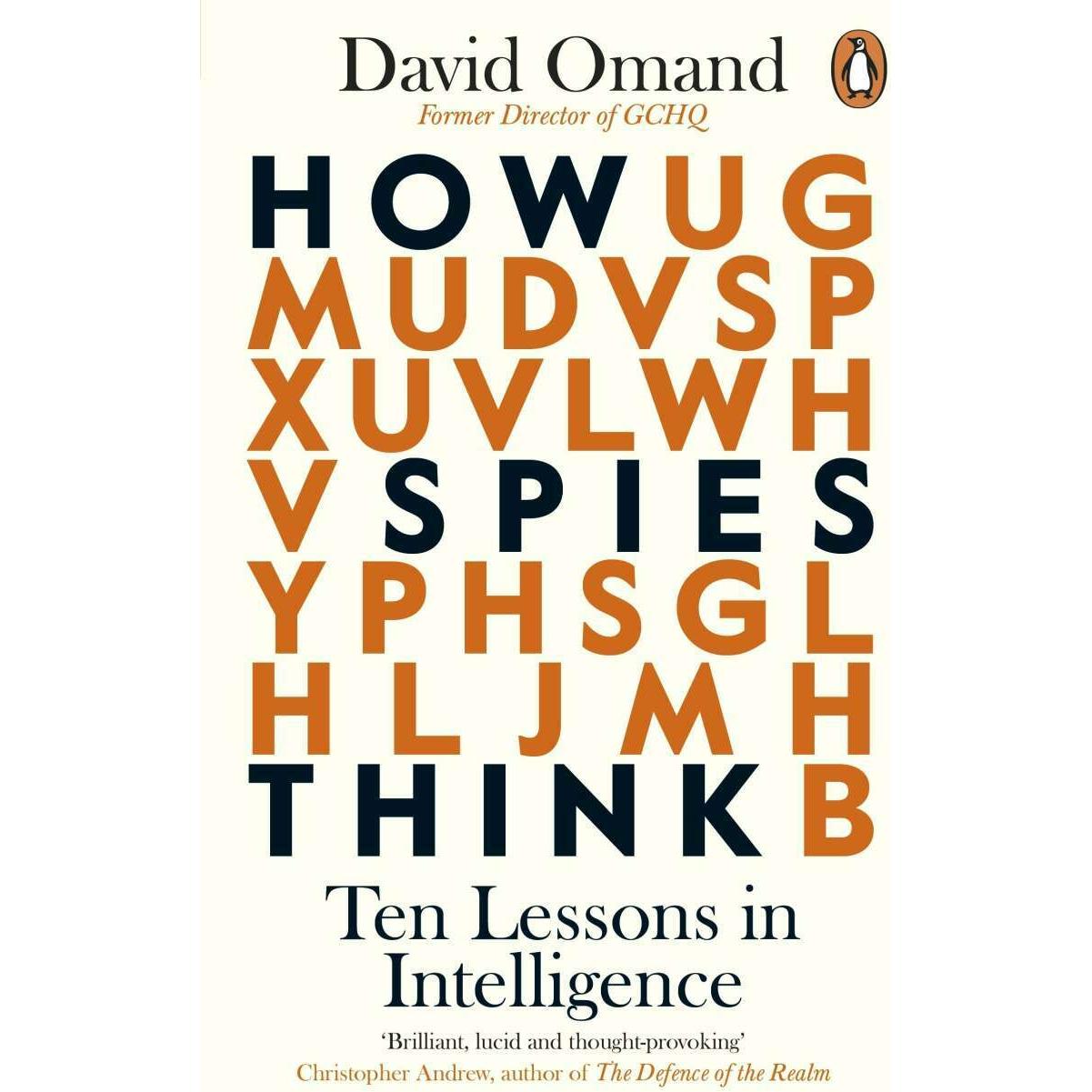 How Spies Think, Fachbücher von David Omand