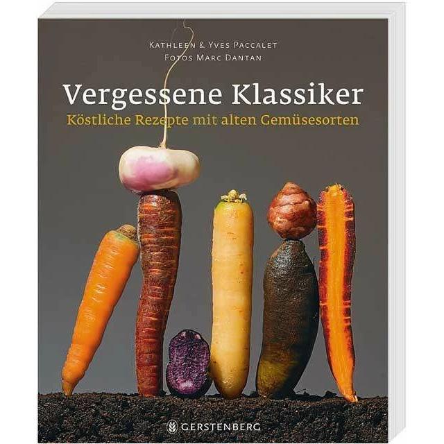 Vergessene Klassiker - Sonderausgabe, Ratgeber von Kathleen Paccalet, Yves Paccalet