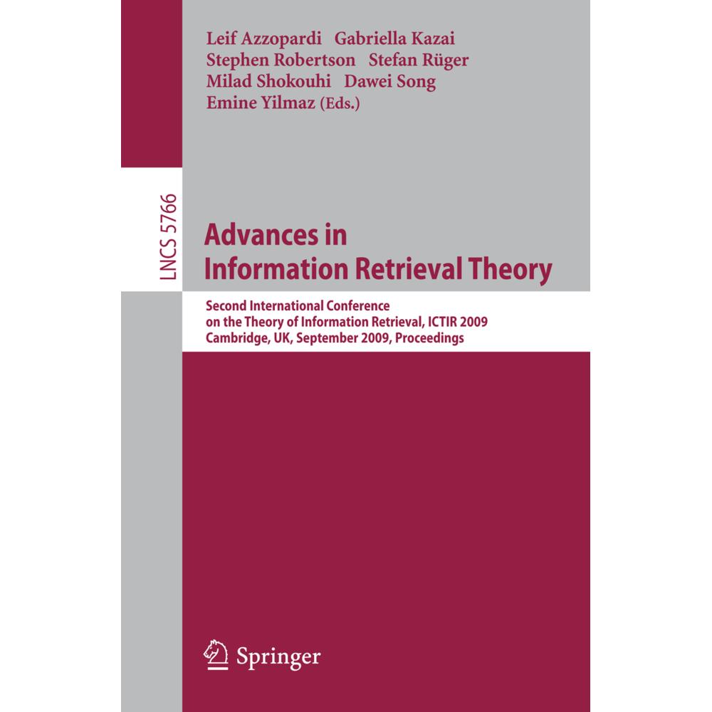 Advances in Information Retrieval Theory, Fachbücher von Stephen Robertson, Emine Yilmaz, Gabriella Kazai, Dawei Song, L...