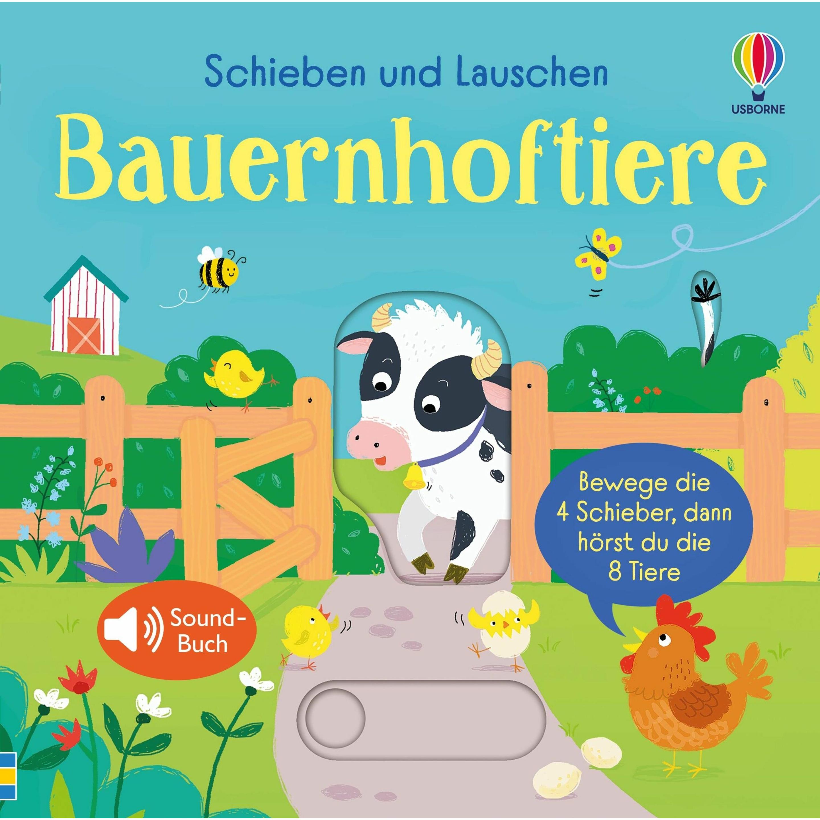 Usborne Publishing, Babybücher, Schieben und Lauschen: Bauernhoftiere (Deutsch)