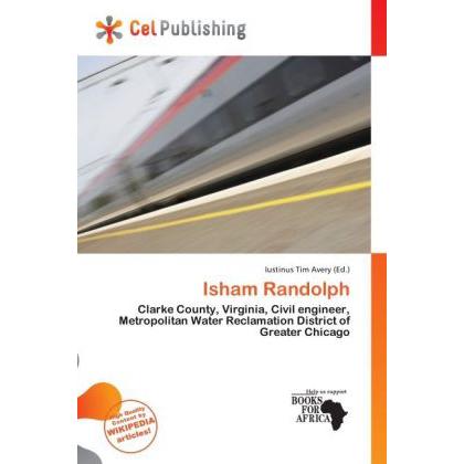 Isham Randolph, Ratgeber von Iustinus Tim Avery