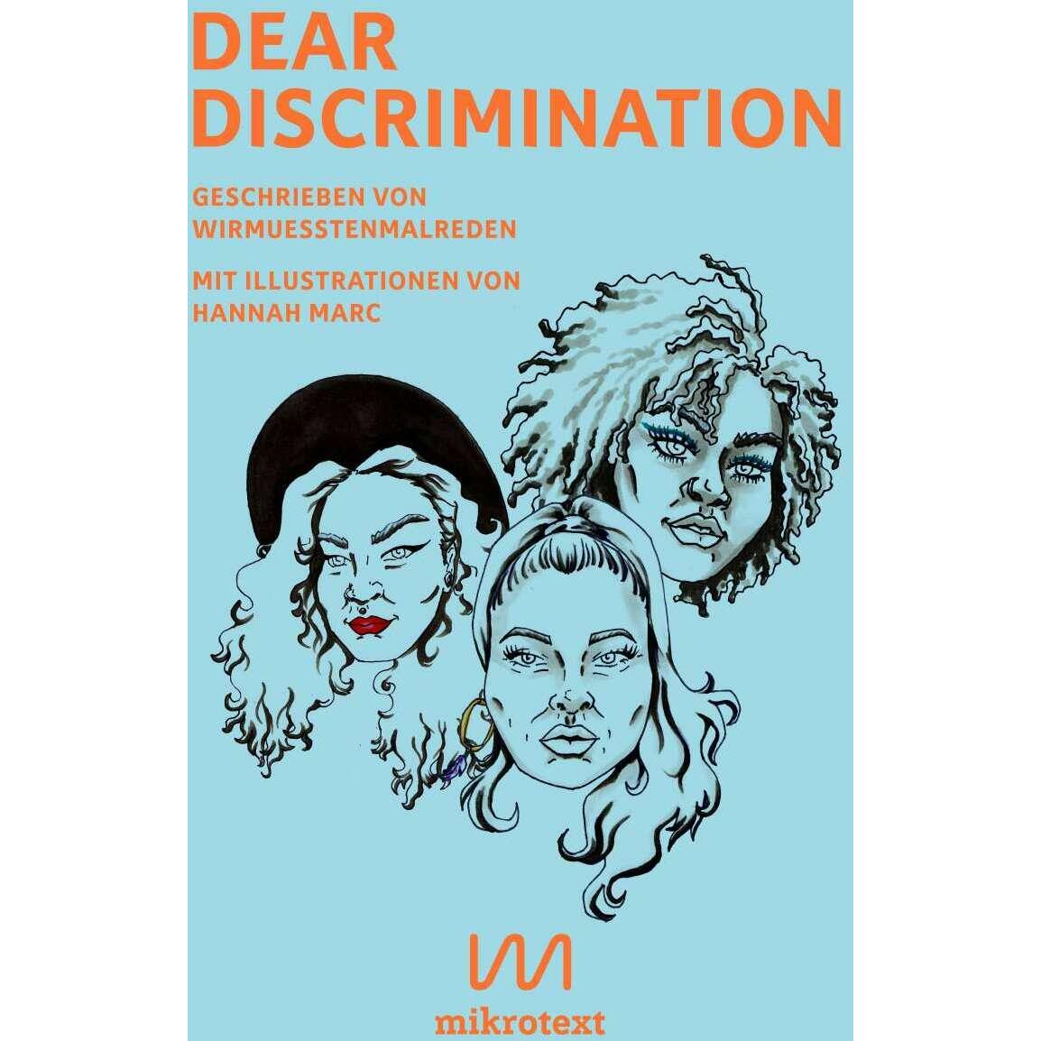 Dear Discrimination, Sachbücher von Wirmusstenmalreden
