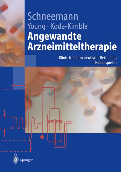 Produktbild Angewandte Arzneimitteltherapie (Deutsch, Hubert Schneemann, Lloyd Young, Mary Anne Koda-Kimble, 2014)