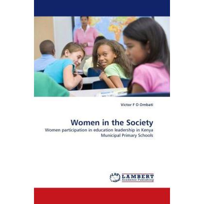 Women in the Society, Fachbücher von Victor F O Ombati