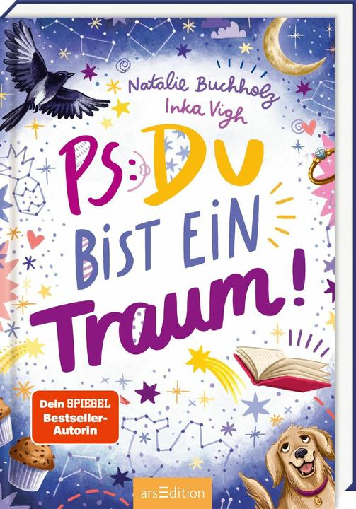 Produktbild PS: Du bist ein Traum! (PS: Du bist die Beste! 5) (Deutsch, Natalie Buchholz, Inka Vigh, 2025)