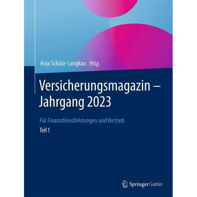 Versicherungsmagazin - Jahrgang 2023 -, Zeitschriften Abo