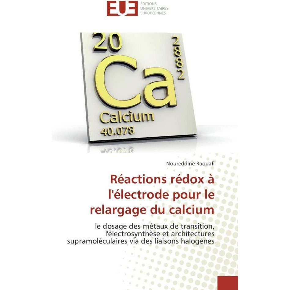 Réactions rédox à l'électrode pour le relargage du calcium, Fachbücher von Noureddine Raouafi