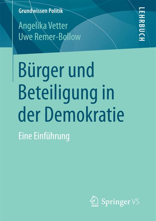 Energie-Label Bürger und Beteiligung in der Demokratie (Deutsch, Angelika Vetter, Uwe Remer-Bollow, 2017)