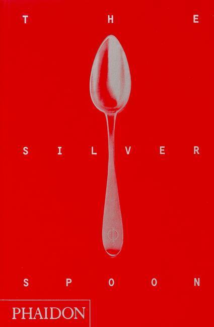 Produktbild The Silver Spoon (Englisch, Alberto Capatti, Edward Park, First Edition Translations, 2011)
