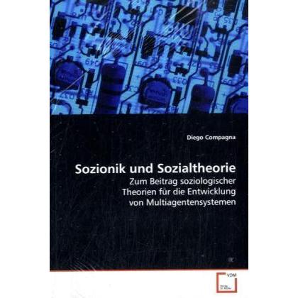 Sozionik und Sozialtheorie, Fachbücher von Diego Compagna