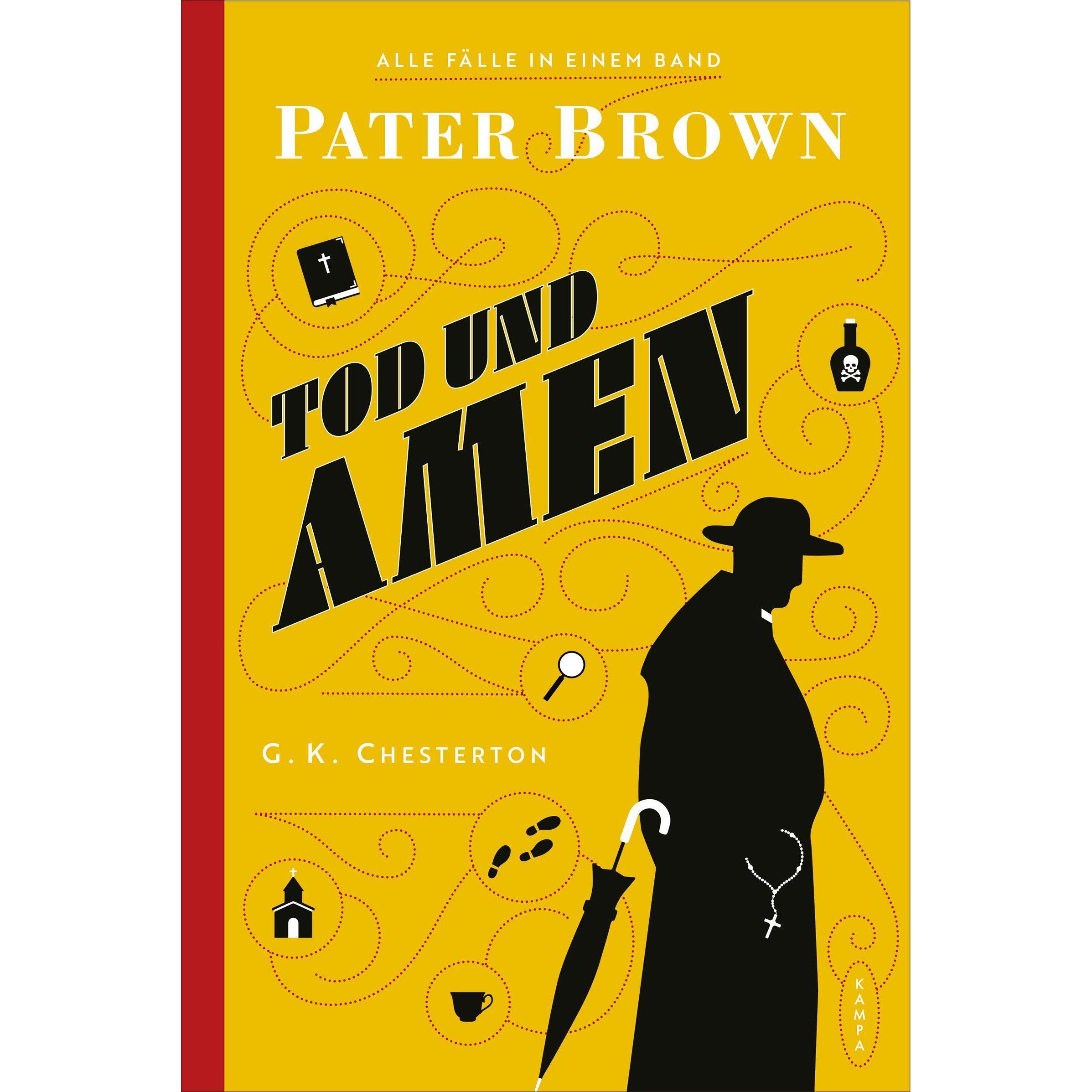 Pater Brown - Tod und Amen, Belletristik von Hans Wilhelm, G. K Chesterton