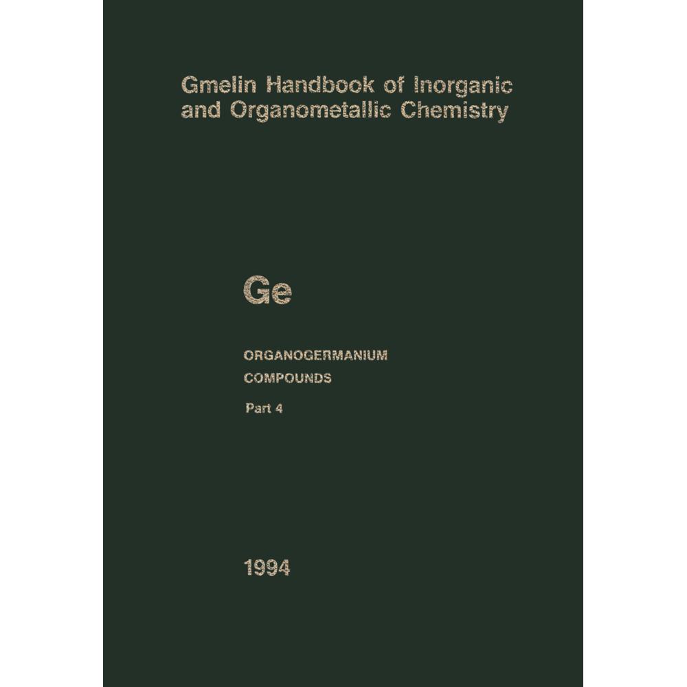 Thumbnail - Ge Organogermanium Compounds, Fachbücher von John E. Drake, Christa Siebert, Bernd Wöbke