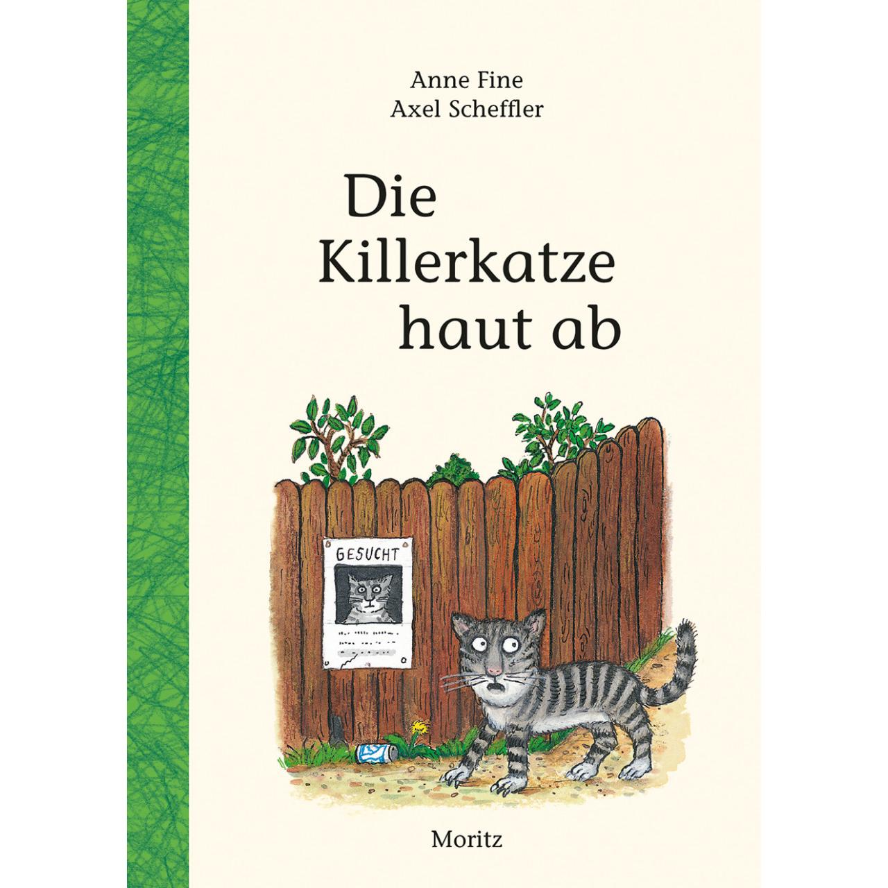 Die Killerkatze haut ab, Kinderbücher von Bettina Münch, Axel Scheffler, Anne Fine