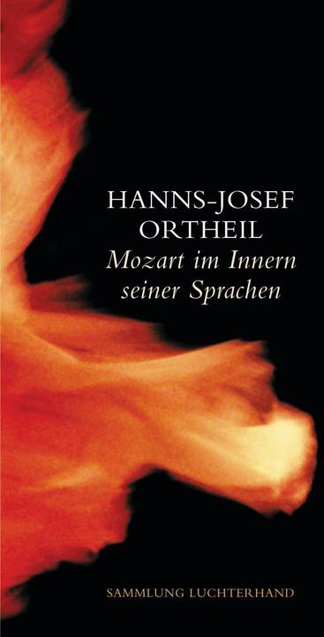 Produktbild Mozart im Innern seiner Sprachen (Deutsch, Hanns-Josef Ortheil, 2002)