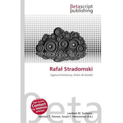 Rafa Stradomski, Fachbücher von Lambert M. Surhone, Mariam T. Tennoe, Susan F. Henssonow