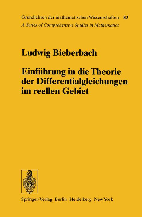 Produktbild Einführung in die Theorie der Differentialgleichungen im Reellen Gebiet (Deutsch, Ludwig Bieberbach, 2013)
