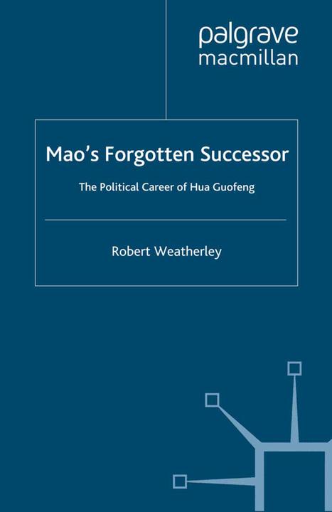 Actual product image Mao's Forgotten Successor (Robert Weatherley, 2010)