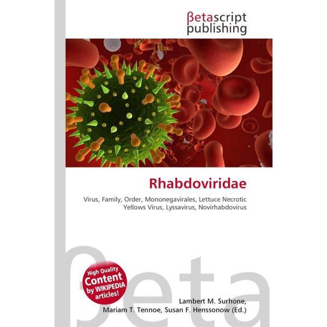 Thumbnail - Rhabdoviridae, Fachbücher von Lambert M. Surhone, Miriam T. Timpledon, Susan F. Marseken