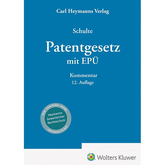 Patentgesetz mit Europäischem Patentübereinkommen, Fachbücher von Cornelia Rudloff-Schäffer, Rainer Moufang