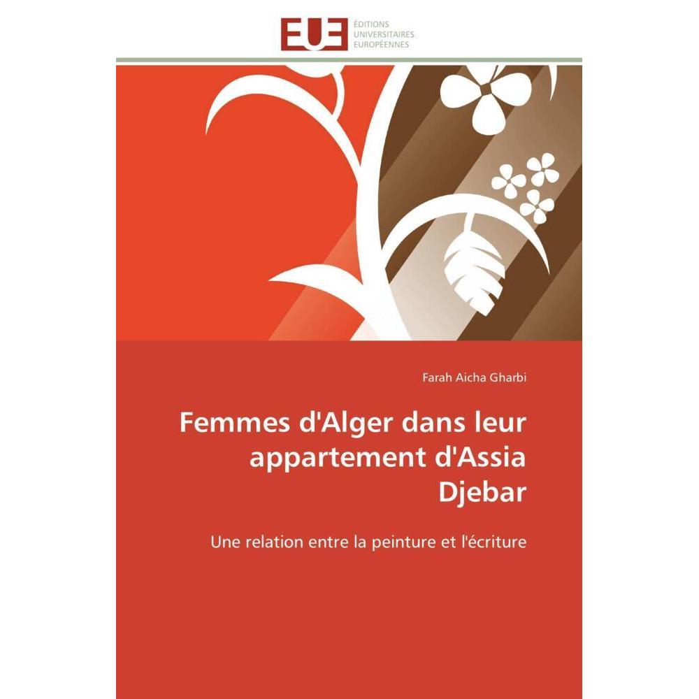 Femmes d'Alger dans leur appartement d'Assia Djebar, Ratgeber
