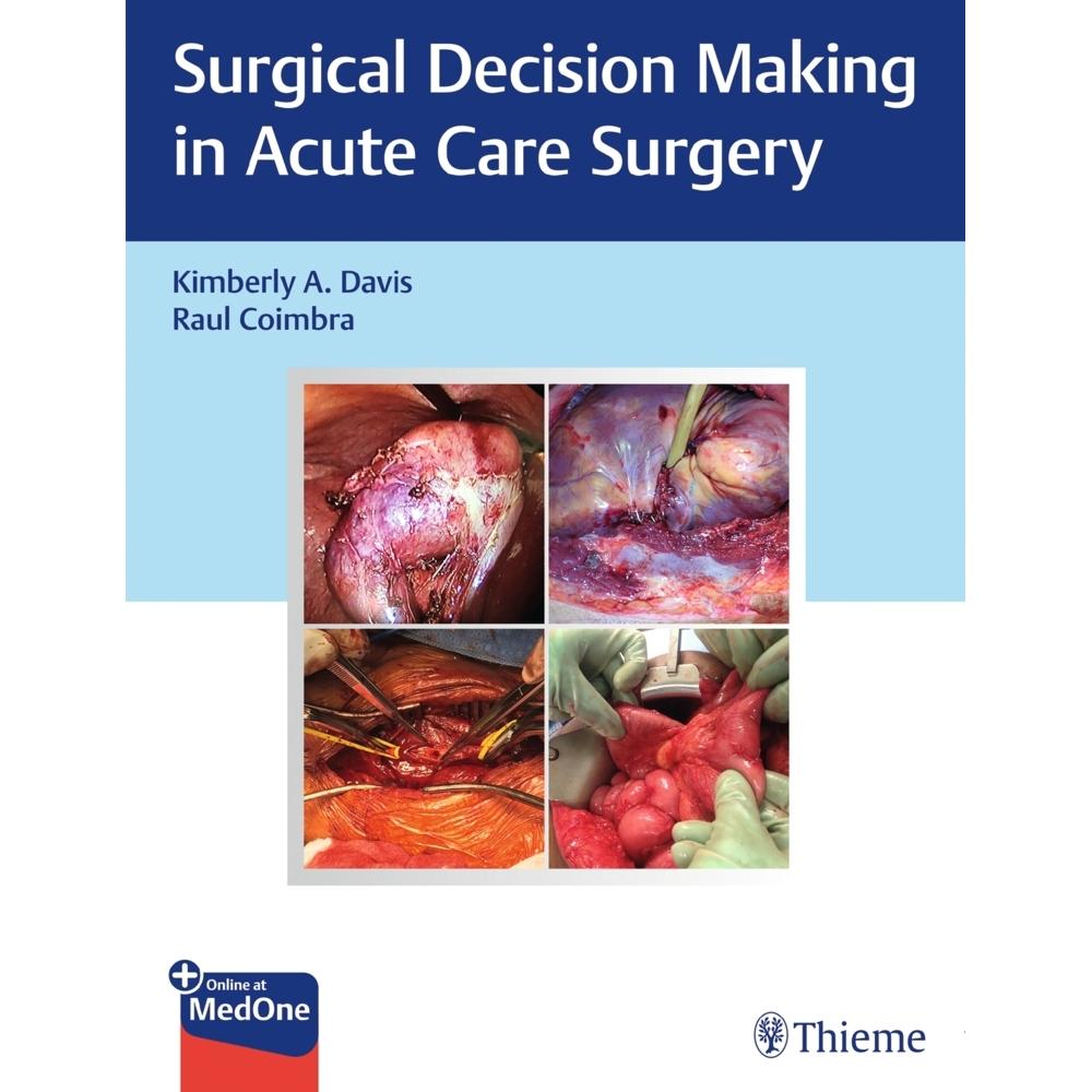 Davis:Surgical Decision Making in Acute, Fachbücher von Thieme Publishers New York