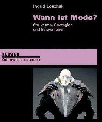 Produktbild Wann ist Mode? (Deutsch, Ingrid Loschek, 2007)