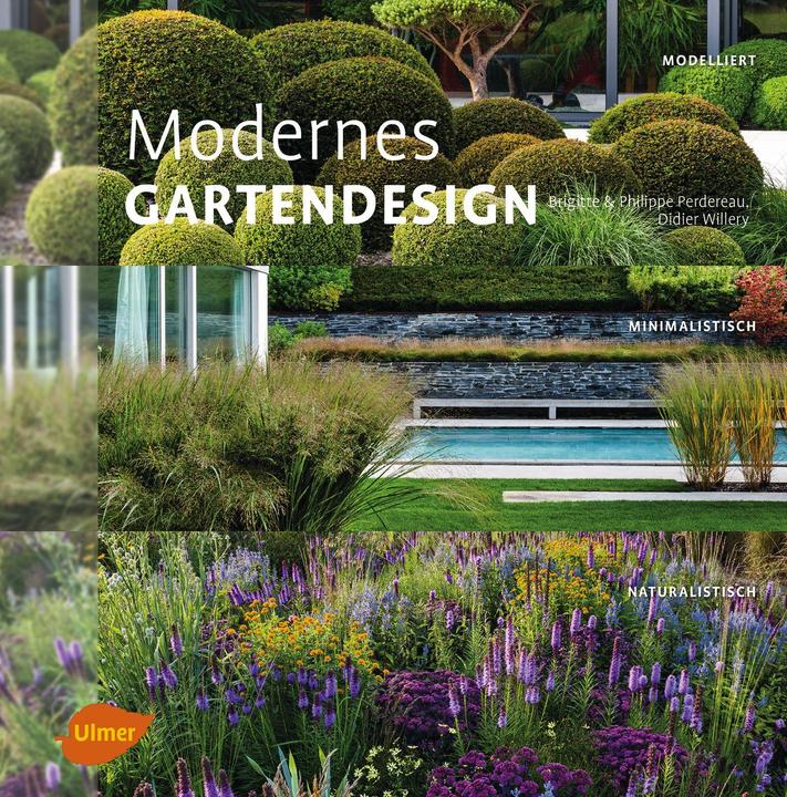 Produktbild Modernes Gartendesign (Deutsch, Didier Willery, 2015)