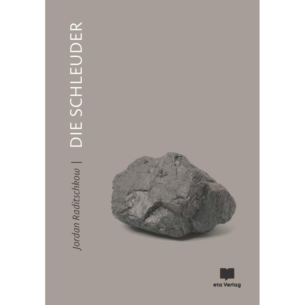 Thumbnail - Die Schleuder, Belletristik von Jordan Raditschkow, Andreas Tretner
