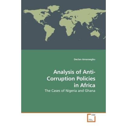 Analysis of Anti-Corruption Policies in Africa, Fachbücher von Declan Amaraegbu