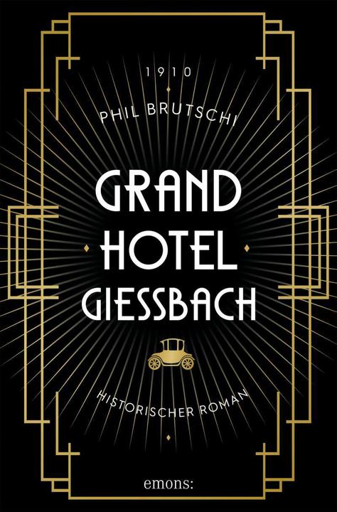 Grandhotel Giessbach (Deutsch, Phil Brutschi, 2021)